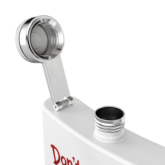 Flask — “Don't Make Me Drink Alone” Funny Novelty Stainless Steel Flask