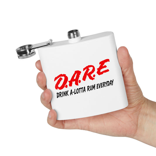 D.A.R.E. “Drink A-lotta Rum Repeat Everyday” Stainless Steel Flask 6oz